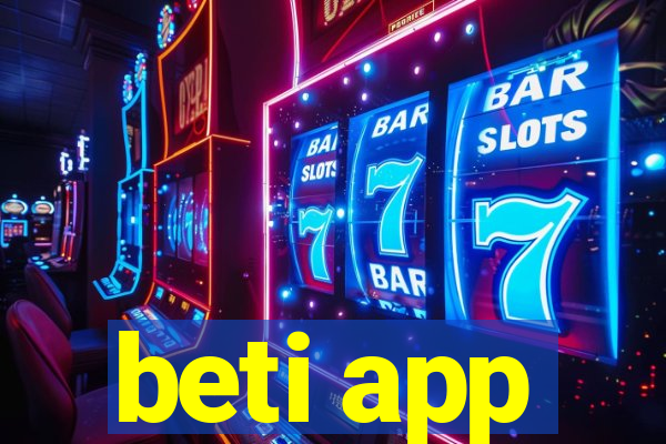beti app